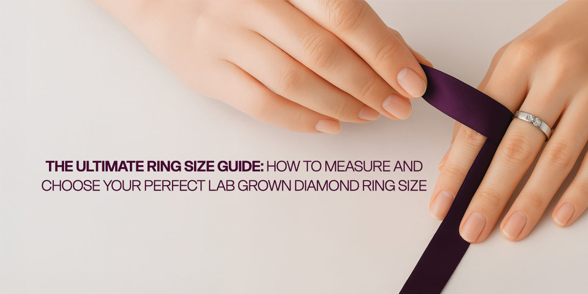 A person's hands are shown with a ring on one finger and a purple ribbon being held by the other hand, text reads, "The Ultimate Ring Size Guide: How to Measure and Choose Your Perfect Lab Grown diamond Ring Size".