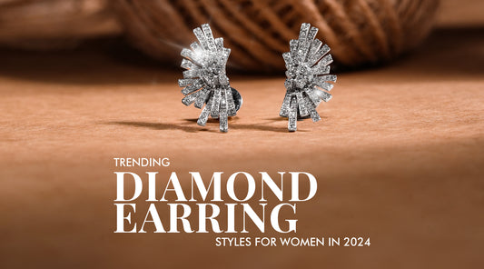 Trending Diamond Earring Styles For Women in 2024