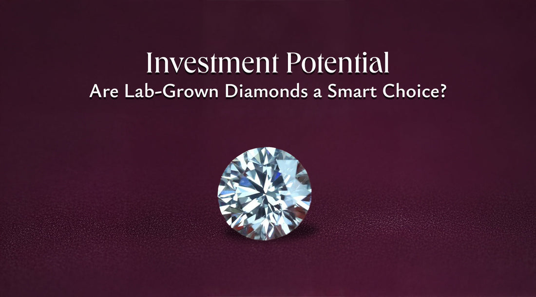 Investment potential are lab grown diamonds a smart choice?