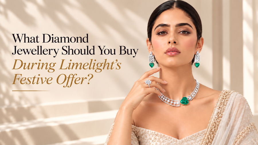 What Diamond Jewellery Should You Buy During Limelight’s Festive Offer? Rings, Earrings, Pendants & More (lab sale)
