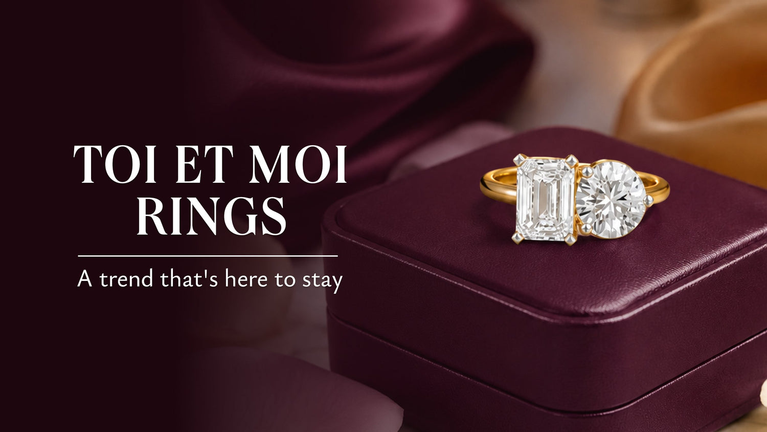 Toi et Moi Ring Trend in India